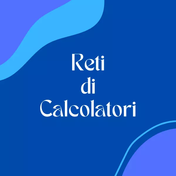Logo riferito ai post della materia reti di calcolatori